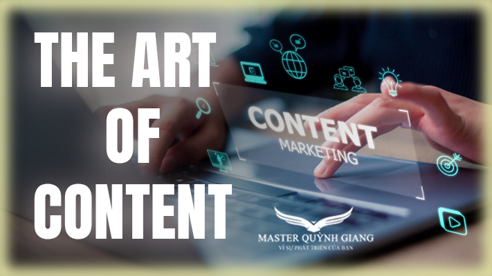 THE ART OF CONTENT